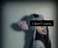 I dont care