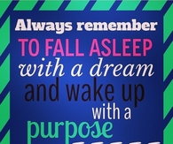 wake up with a purpose
