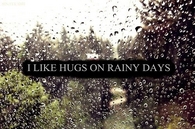Hugs on rainy days