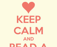 Keep calm and read a book
