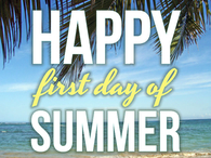 Happy First Day of Summer