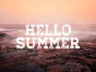 Hello Summer