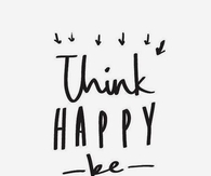 Think happy, be happy