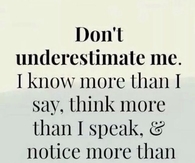 Dont Underestimate Me