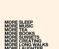 Do More of These Things....