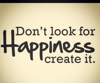 Create Happiness