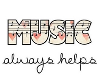 Music always helps