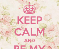 Keep calm and be my hero