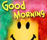 Good Morning