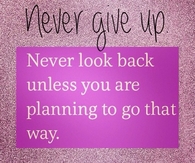Never give up