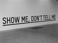 Show me, dont tell me