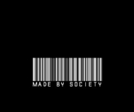 Made by society