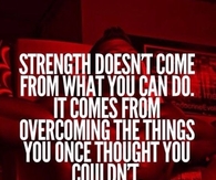 Strength