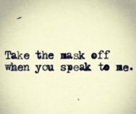 Take the Mask Off