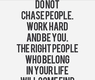 Do Not Chase People