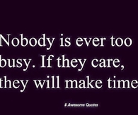 Nobody Is Ever Too Busy
