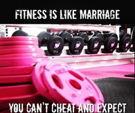Fitness IS Like Marriage