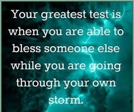 your greatest test