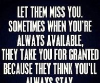 Let them Miss You