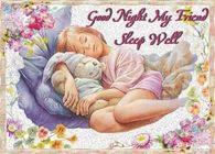 Good Night My Friend Sleep Well