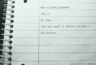One Way Ticket Please