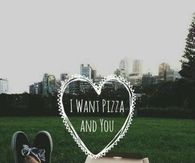Pizza and you