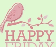 Happy Friday