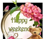 Happy Weekend