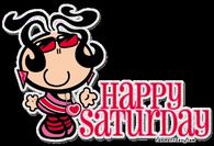 Happy Saturday