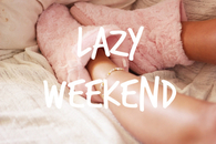 Lazy weekend