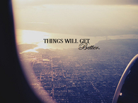 Things will get better