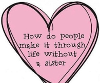 without a sister