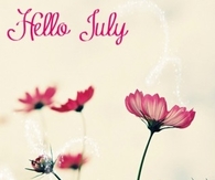 Hello July