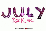 July rock me