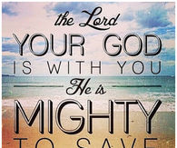 He's mighty to save
