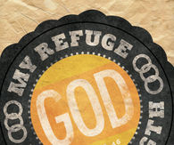God my refuge my strength