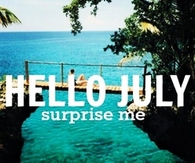 Hello July Surprise Me