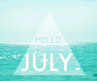 Hello July