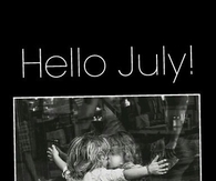 Hello July, please surprise me