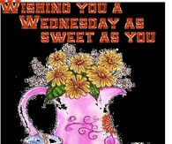 Wishing you a Wednesday as Sweet as You