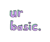 Your Basic