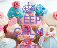 Keep Calm and Eat Cupcakes