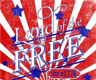 Land of the free, because of the brave
