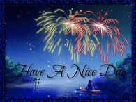 Have a Nice Day Fireworks