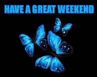 Have a great weekend