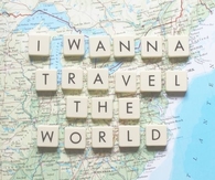 I wanna travel the world