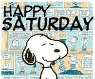 Happy Saturday