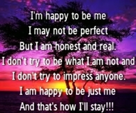 happy to be me