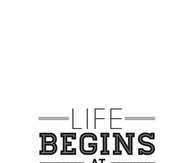 Life begins at the end of your comfort zone