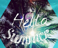 Hello Summer